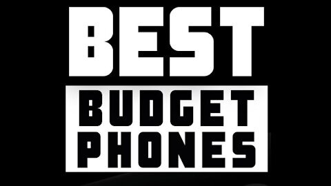 Top 5 Budget phones to buy in 2021