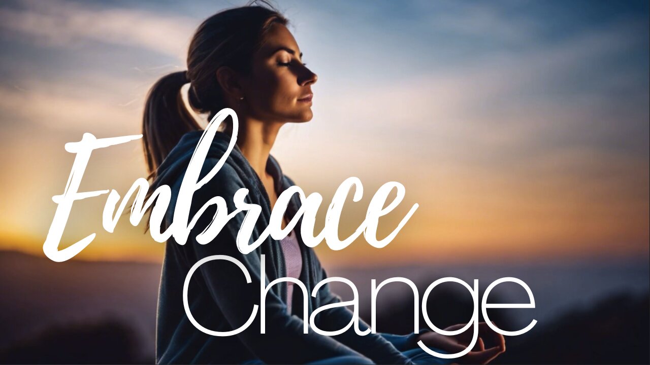 12 Minute Guided Meditation to Embracing Change | New Year New Perspectives