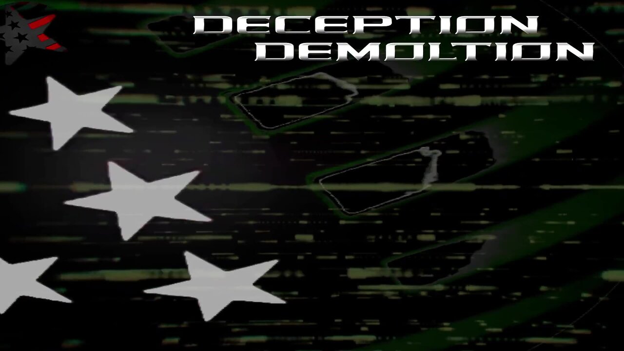 DECEPTION DEMOLITION