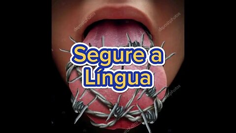 Segure a Língua