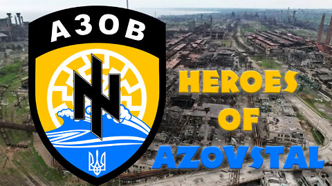 Azov in Azovstal (heavy combat)