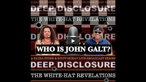 Patriot Streetfighter, with Sacha Stone, on 'White Hat Revelations' with Leo Zagami THX John Galt