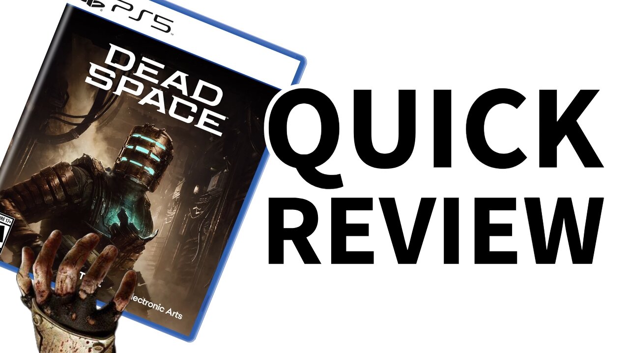 Dead Space 2023 - Quick Review