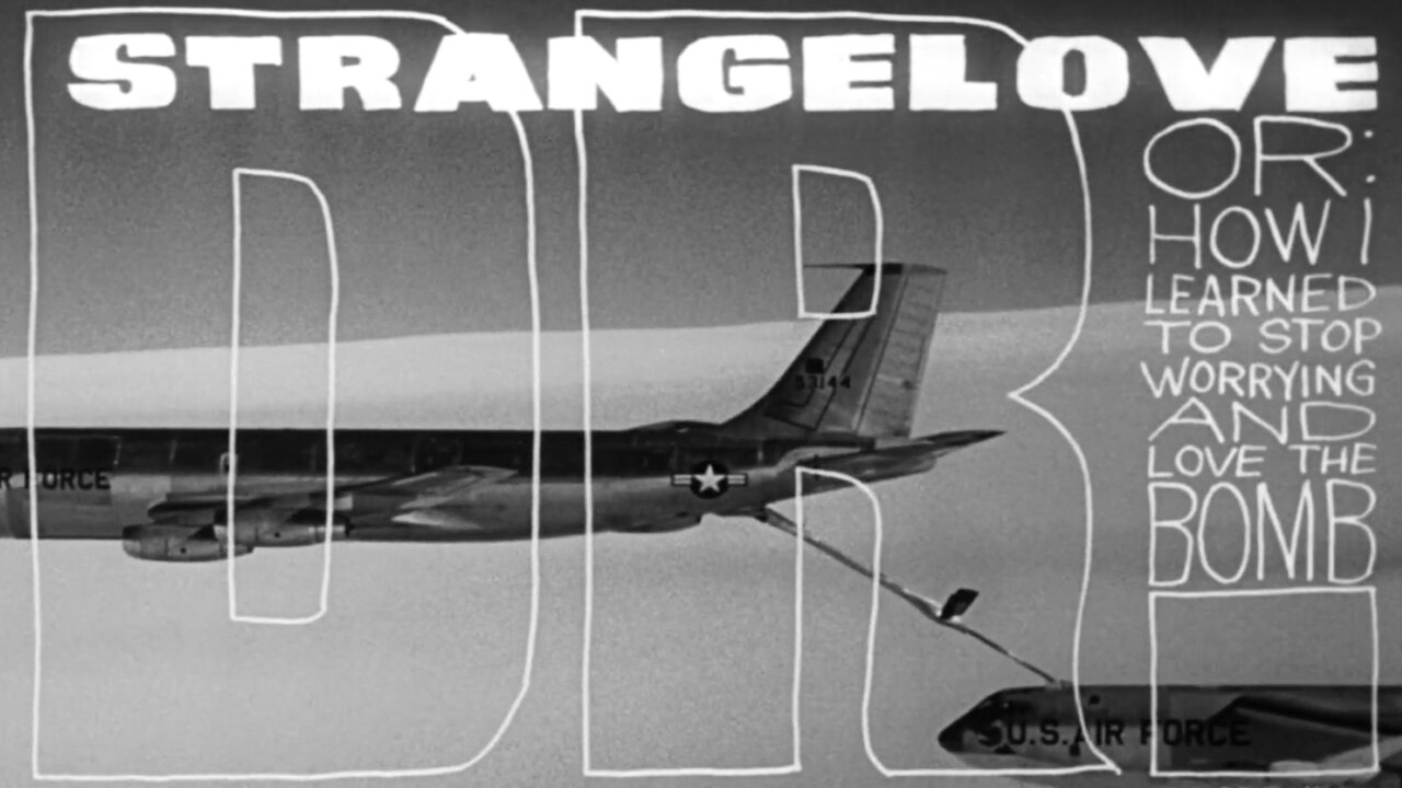 Dr. Strangelove Or How I Learned To Stop Worrying And Love The Bomb (1964) ~ Full Movie ~