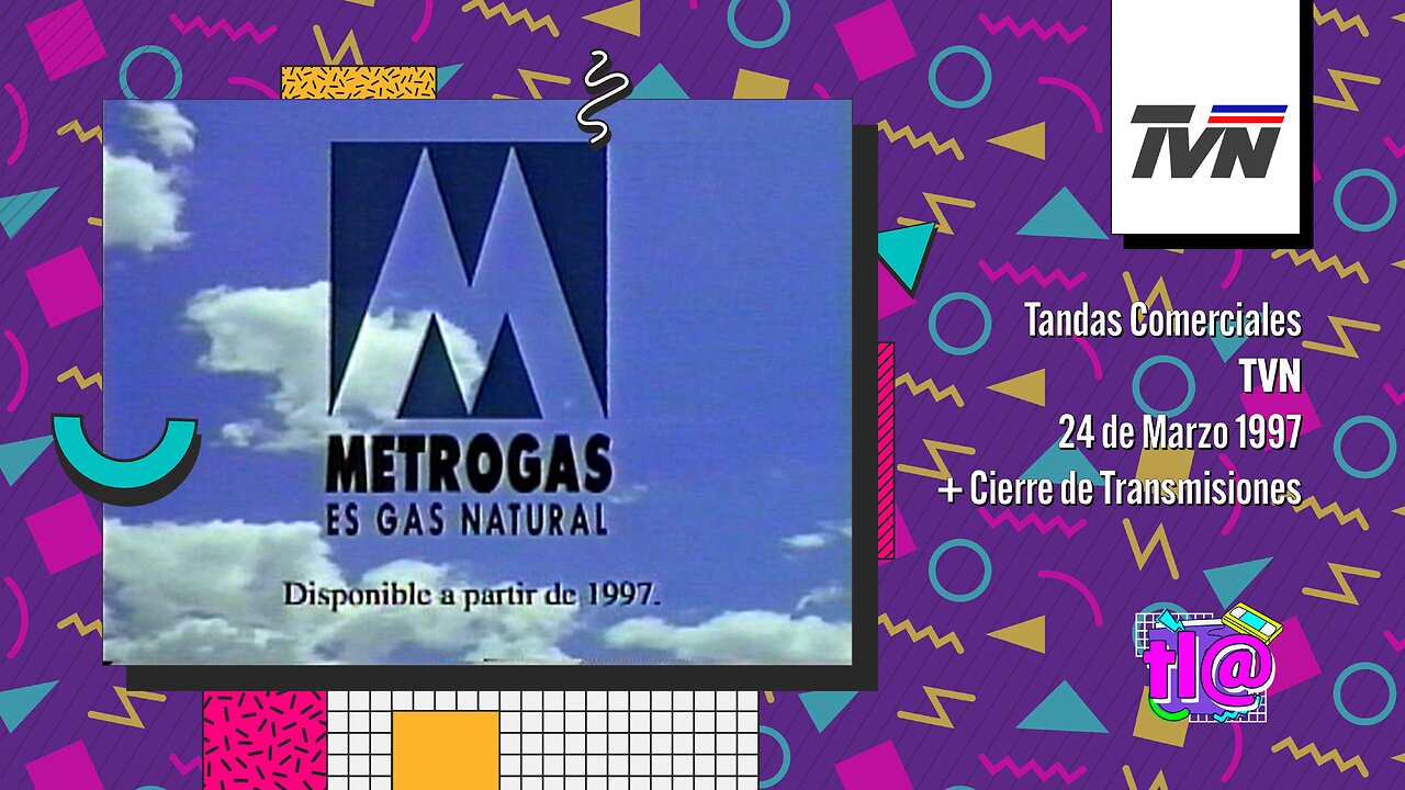 Tandas Comerciales TVN (24 de Marzo 1997) + Cierre de Transmisiones