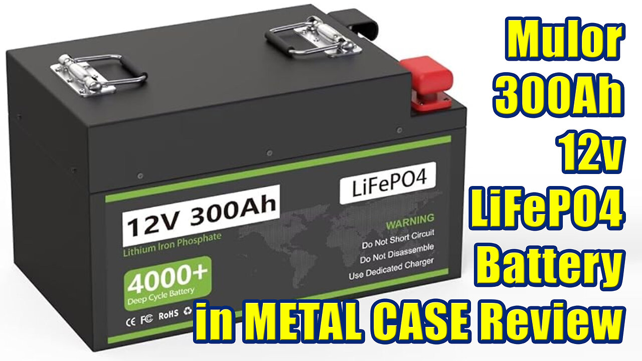 Mulor / Cxeny 300AH 12v Lifepo4 Lithium Battery in Metal Case Unboxing and Review #wisebuyreviews