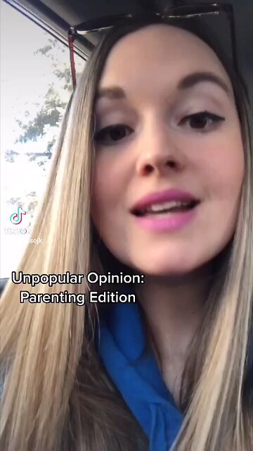 Unpopular parenting opinion