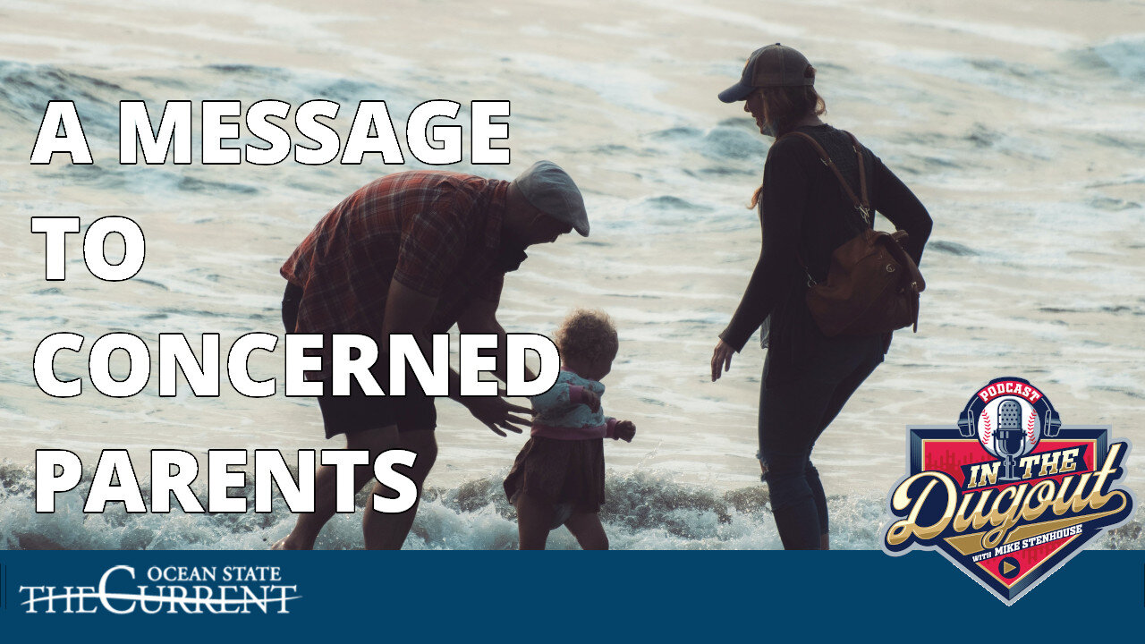 PARENT ALERT! A MESSAGE TO CONCERNED RI PARENTS #InTheDugout – March 7, 2023