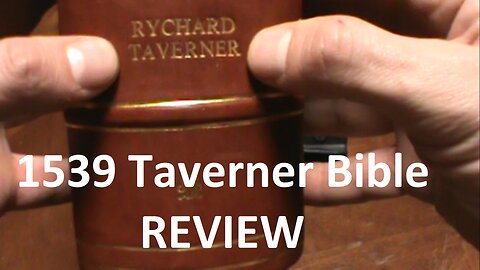 1539 Taverner Bible Review