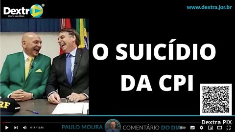 O SUICÍDIO DA CPI