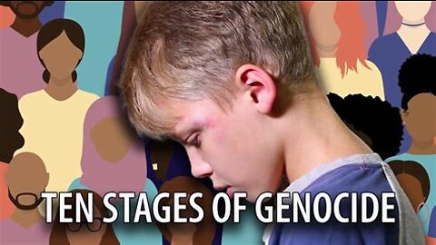 THE TEN STAGES OF GENOCIDE