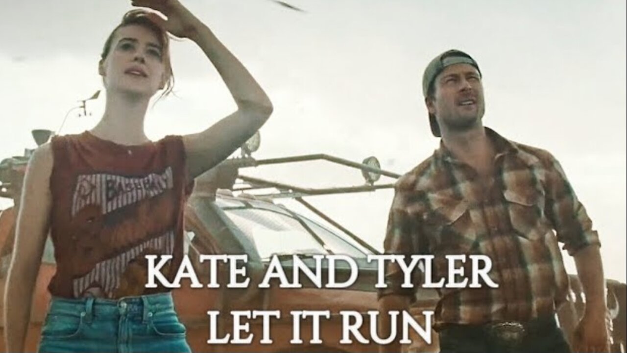 Kate and Tyler | Let it Run [Twisters]