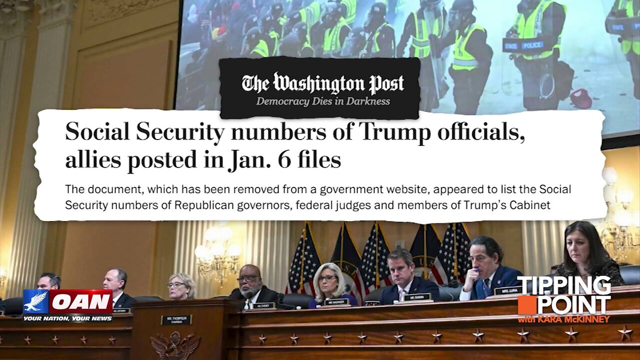 Tipping Point - January 6th Committee Leaks Thousands of Trump Allies' Social Security Numbers