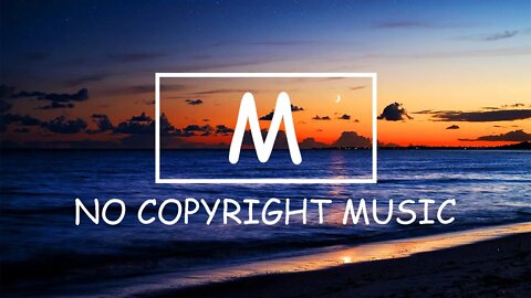 Jorm - Sunset（Mm No Copyright Music）