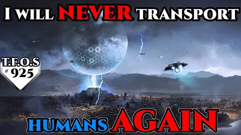 I will never transport humans again by Ortsmeiser | Humans are space Orcs | HFY | TFOS925