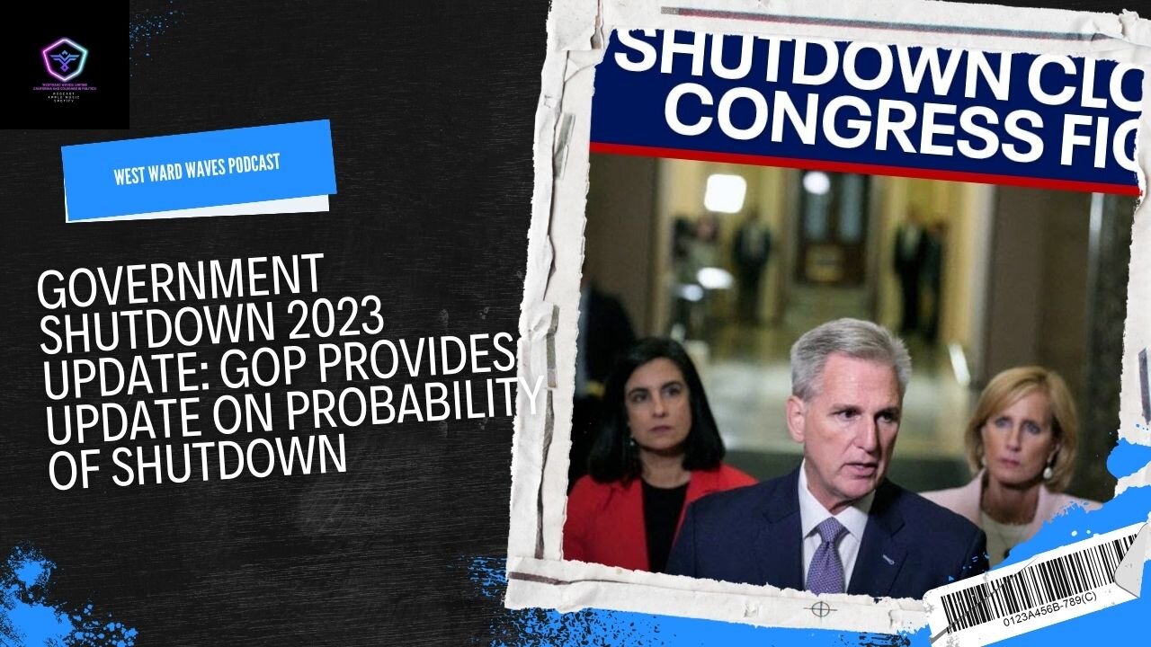 Government Shutdown 2023 Update: GOP Provides Probability Update