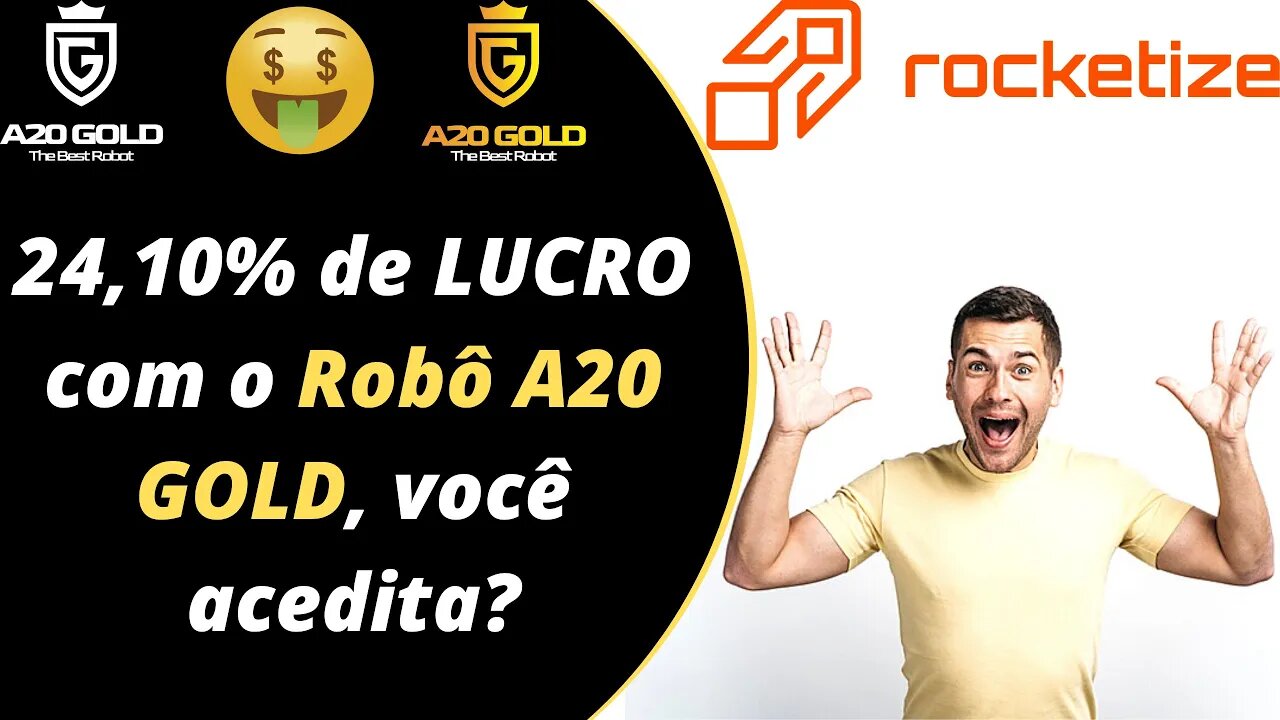ROBÔ A20 GOLD - Fechamento do mês com 24,10% de LUCRO, essa é a sua oportunidade de ganhar dinheiro!