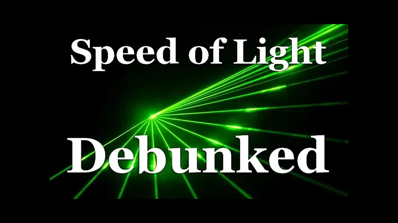 Speed of light Debunked