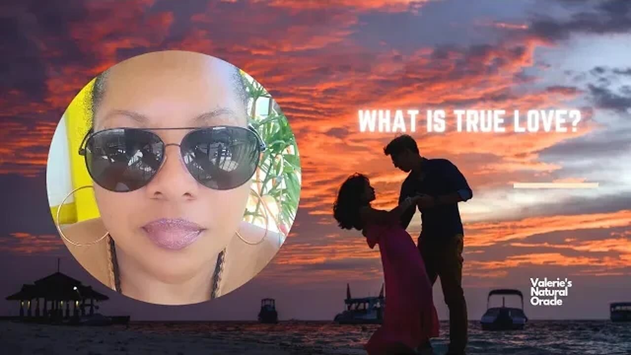 WHAT IS TRUE LOVE?