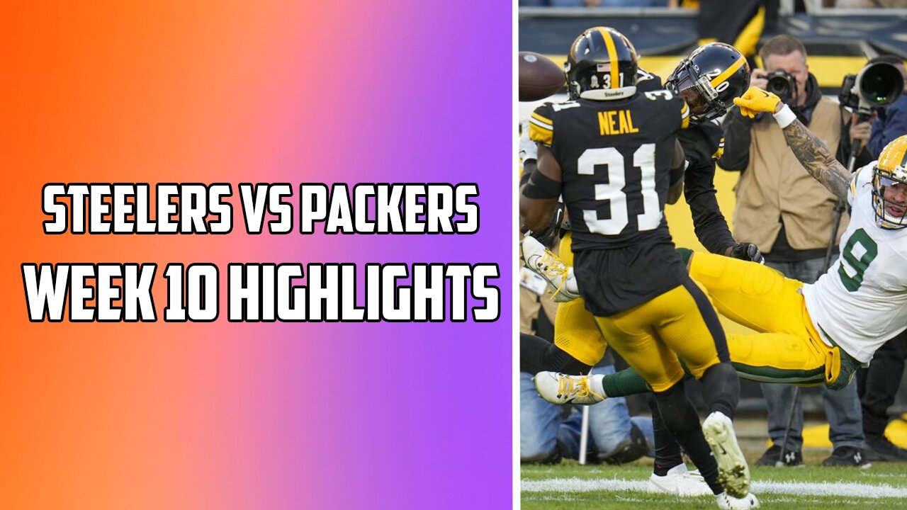 Pittsburgh Steelers VS Green Bay Packers Week 10 NFL Highlights | 2023