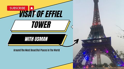 Visat of effiel tower of Pakistan