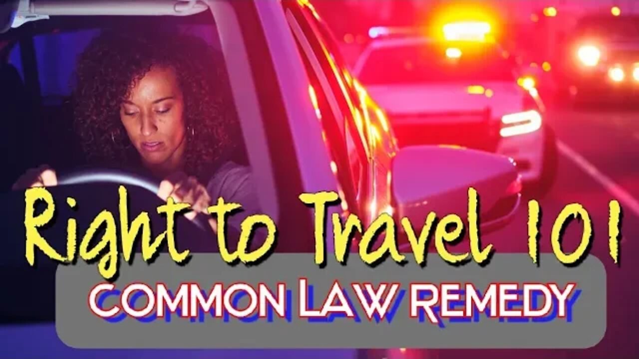 Common Law Remedy Beat Traffic Tickets The Law On Your Side Part 1