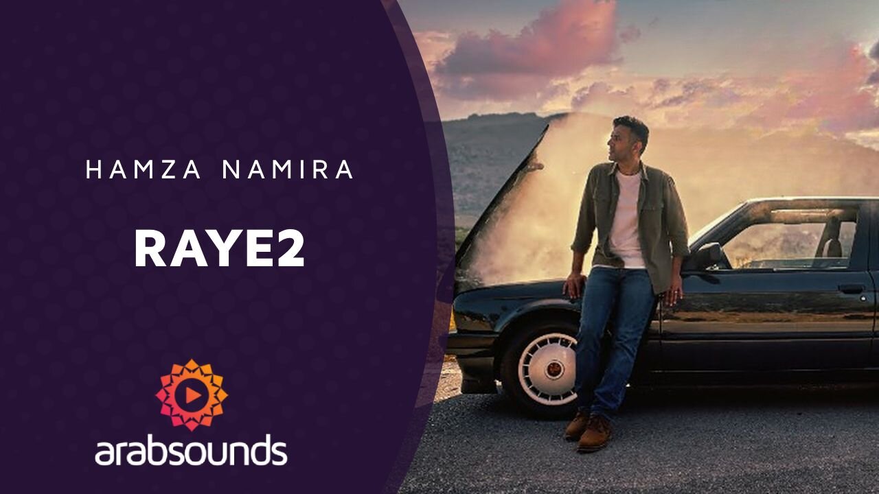 Hamza Namira – RAYE2 | Arabsounds