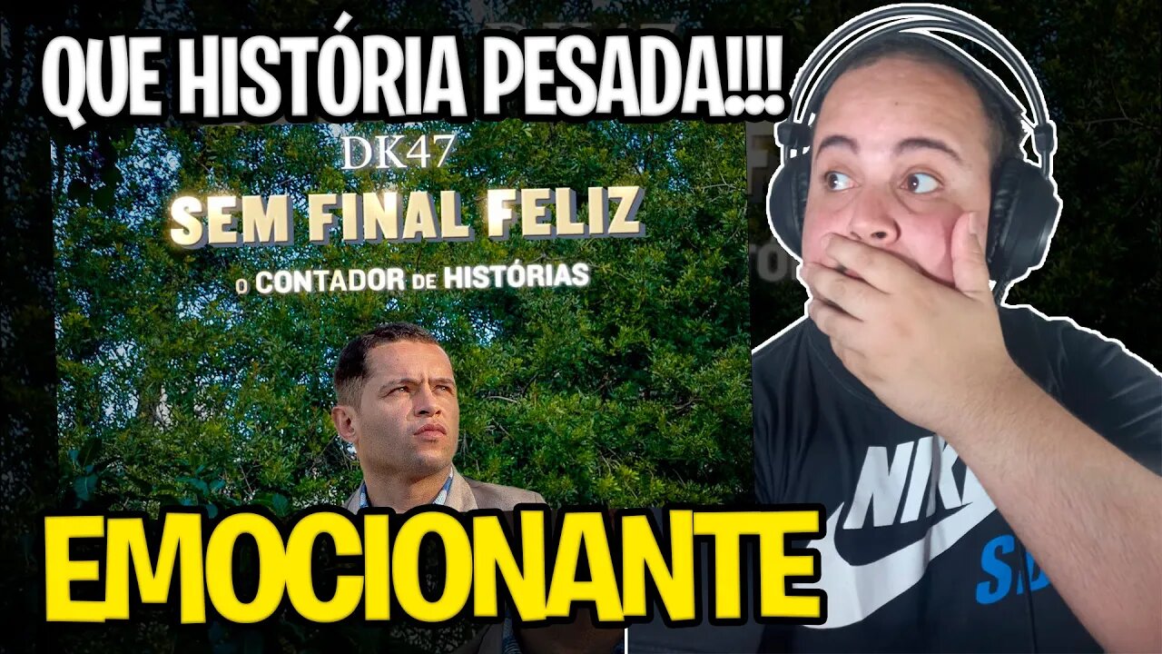 REACT DK47 - Sem Final Feliz (Videoclipe Oficial)