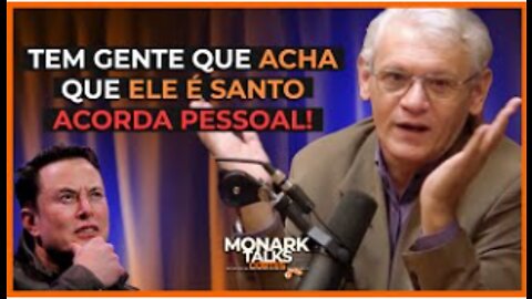 Monark Talks ELON MUSK UM SANTO ???