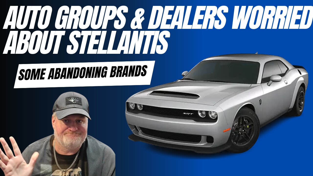 Auto Groups And Dealers Worried About Stellantis