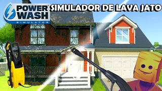 Passando o Lava Jato VIRTUALMENTE - Power Wash Simulator