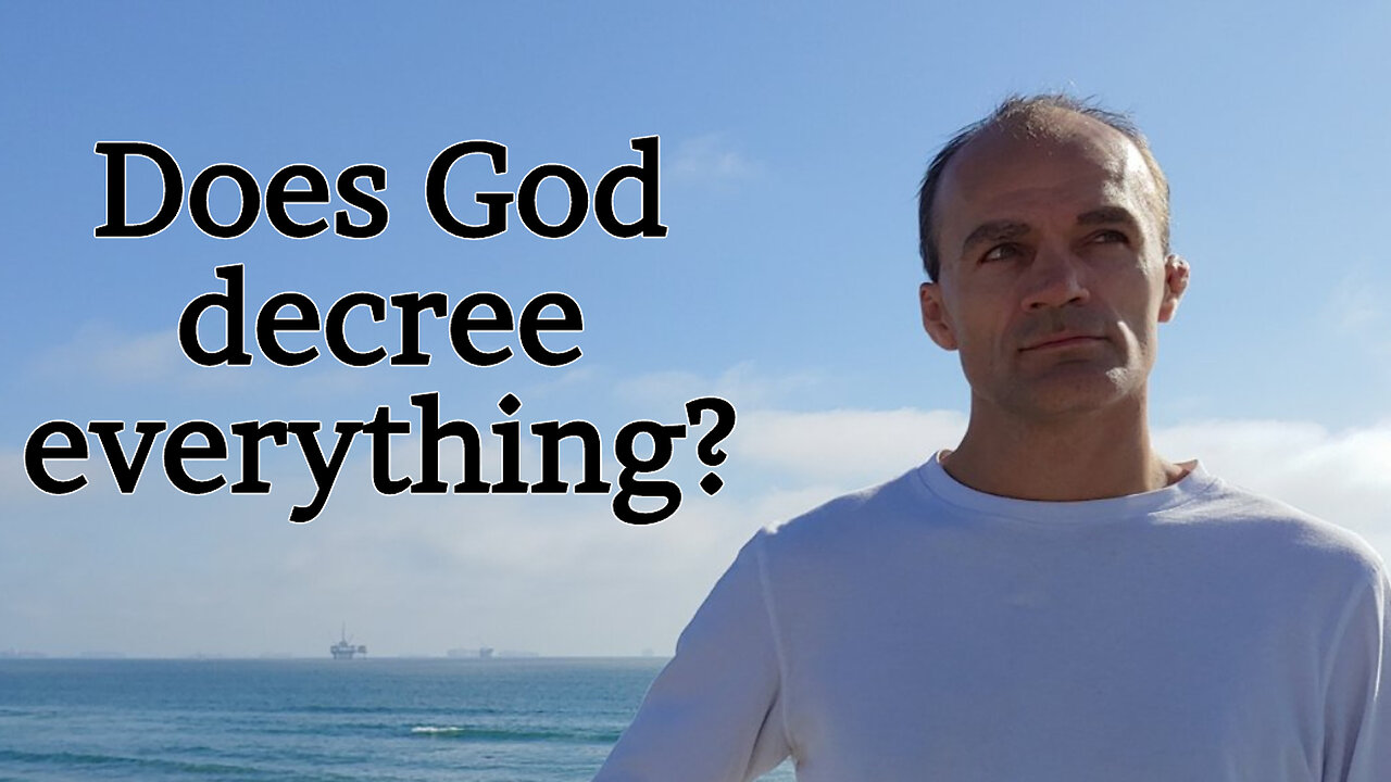 The decrees of God