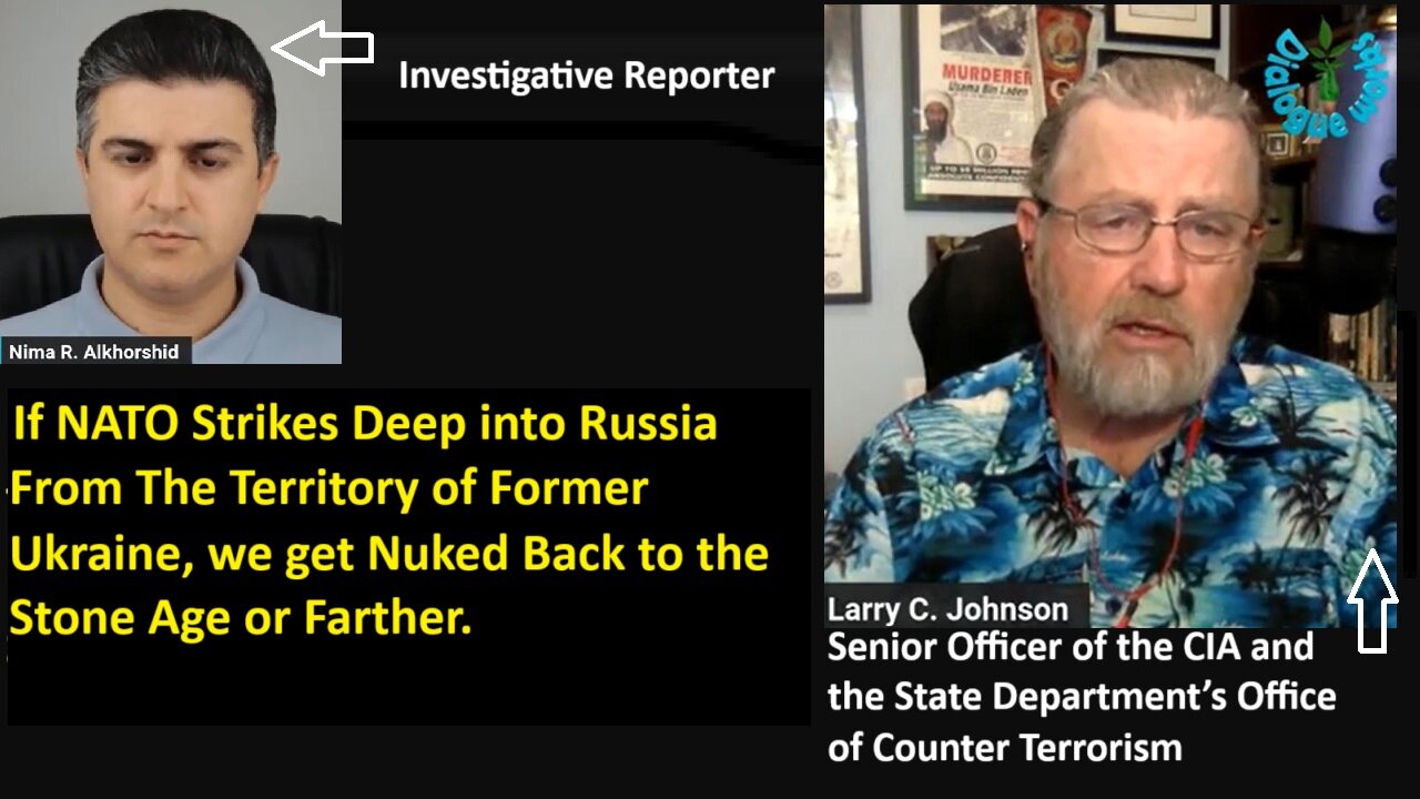 w/Johnson CIA: If NATO Strikes Deep into Russia From The Territory of Former Ukraine, we get Nuked Back to the Stone Age or Farther