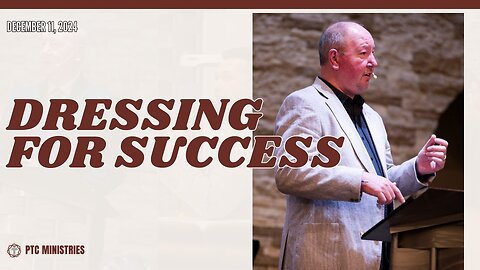 "Dressing for Success" | Pastor Ron Russell