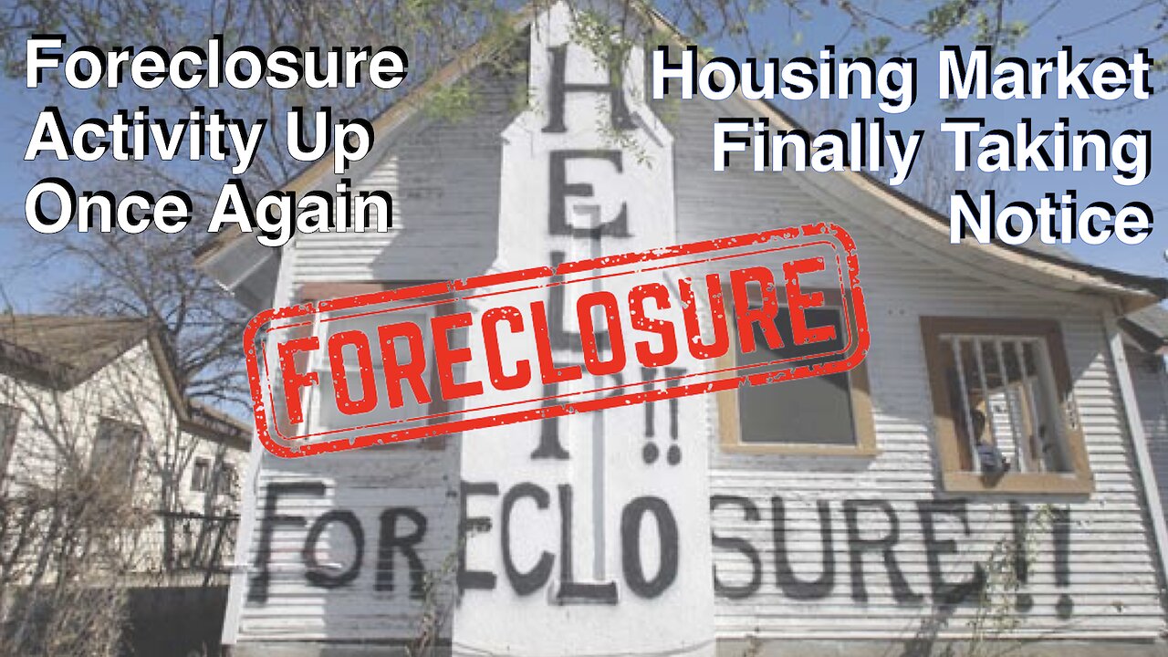 Foreclosure Activity Increases - Finally Gets Noticed: Housing Bubble 2.0 - US Housing Crash