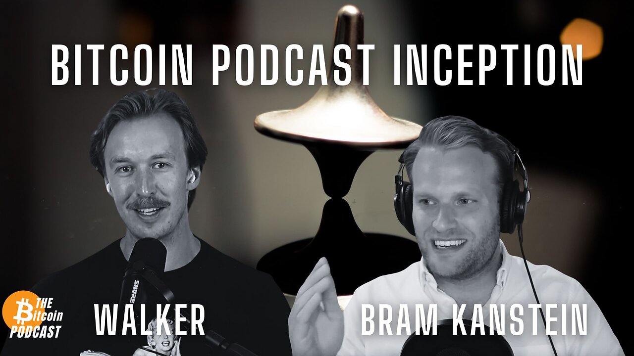 We Need MORE Bitcoin Podcasts??? Bram (Bitcoin for Millennials) x Walker (THE Bitcoin Podcast)