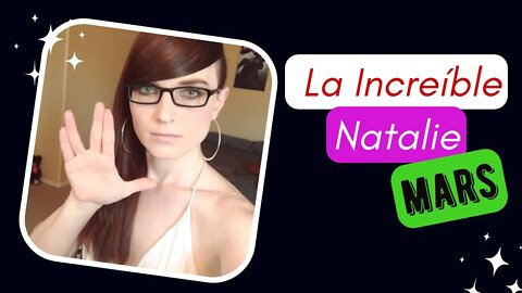 La Increíble Natalie Mars - LGBT