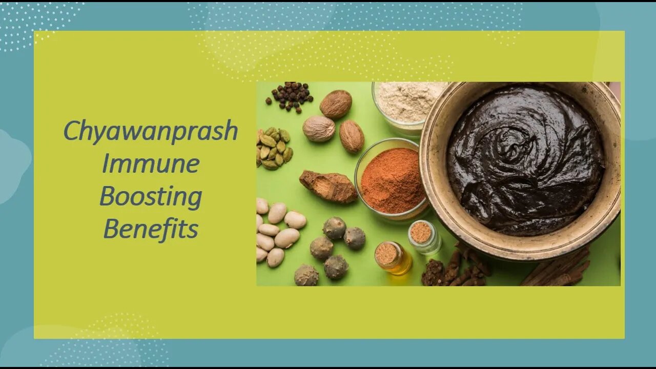 Chyawanprash Immune Boosting Health Benefits