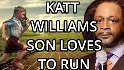 KATT WILLIAMS SON LOVES TO RUN