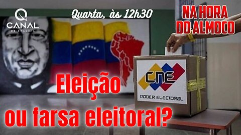 Venezuela: eleição ou farsa eleitoral?