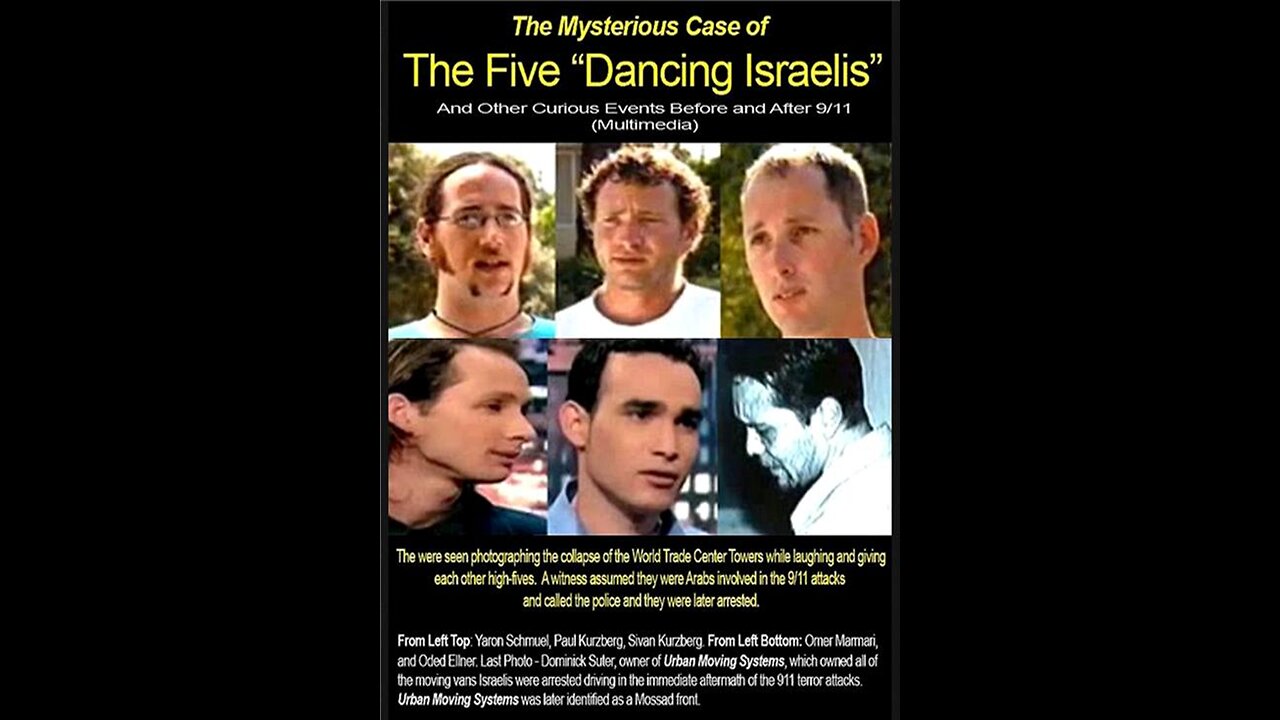 The Five Dancing Israelis (Mossad) on 9/11