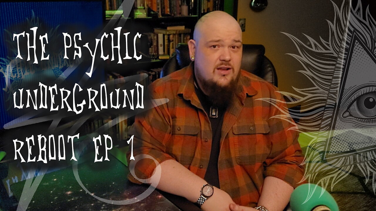 The Psychic Underground - REBOOT - Fake Psychics - Esoteric Awakenings - J.J. Dean - Ep. 1