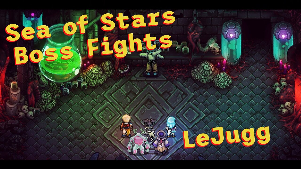 Sea of Stars: Boss Fights - LeJugg