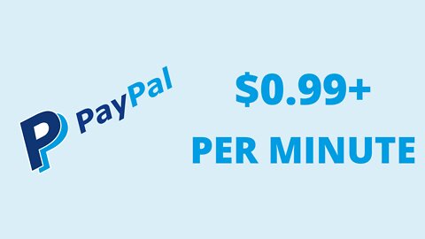 Earn $0.99 Every 60 Seconds (Free PayPal Money Trick 2022!)