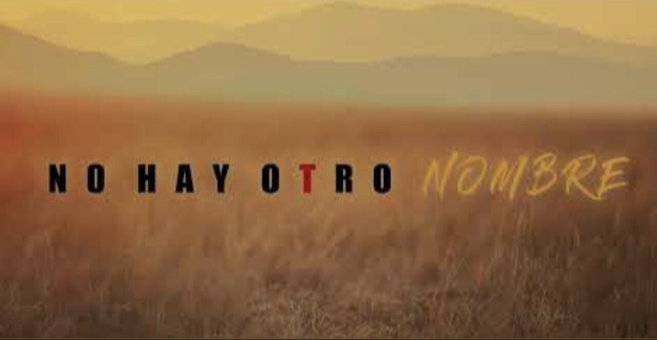 No Hay Otro Nombre
