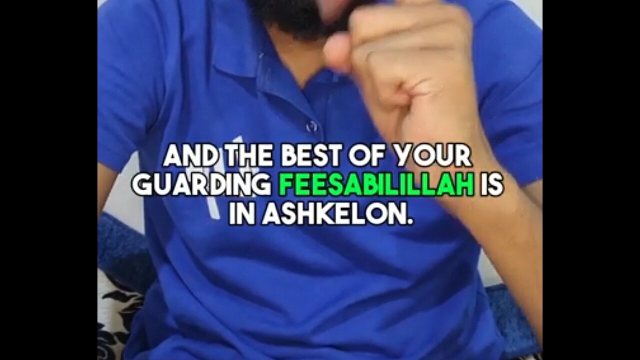 Speaking about Al-Asqalan ...