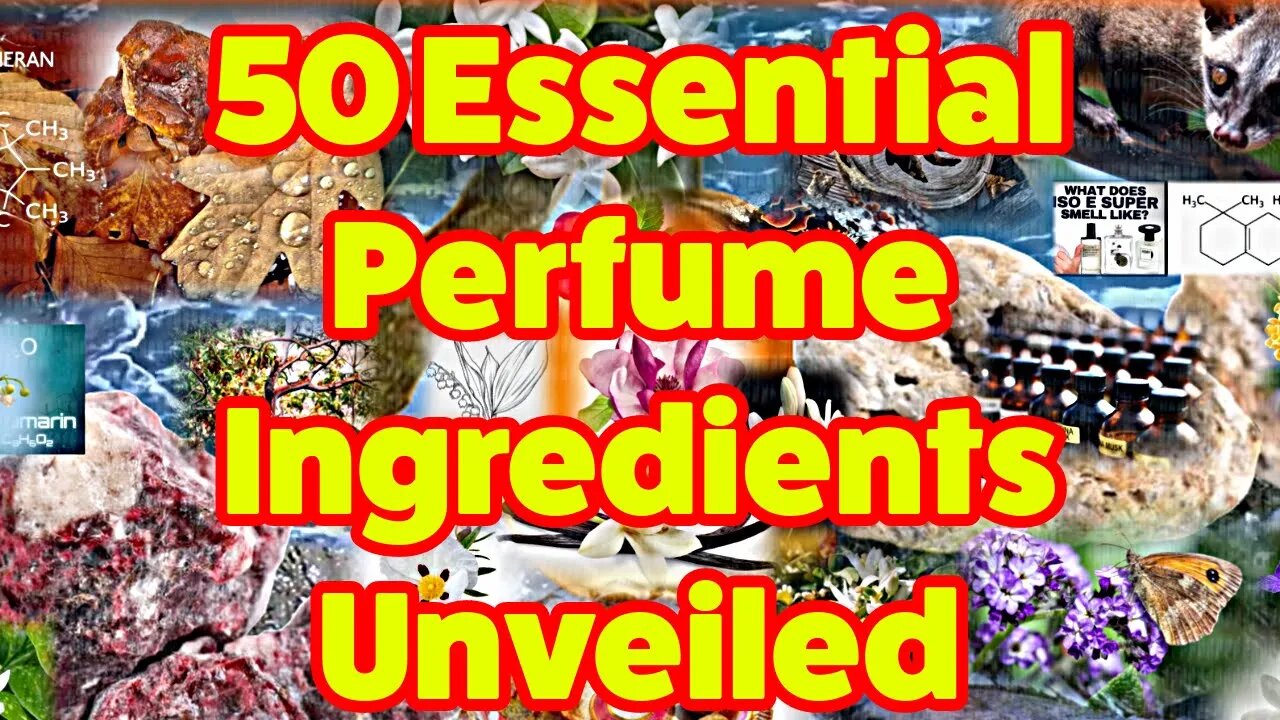 Speed-Speak Perfumery Mastery: Swiftly Unveiling 50 VITAL Ingredients |Crucial Fragrance Components!