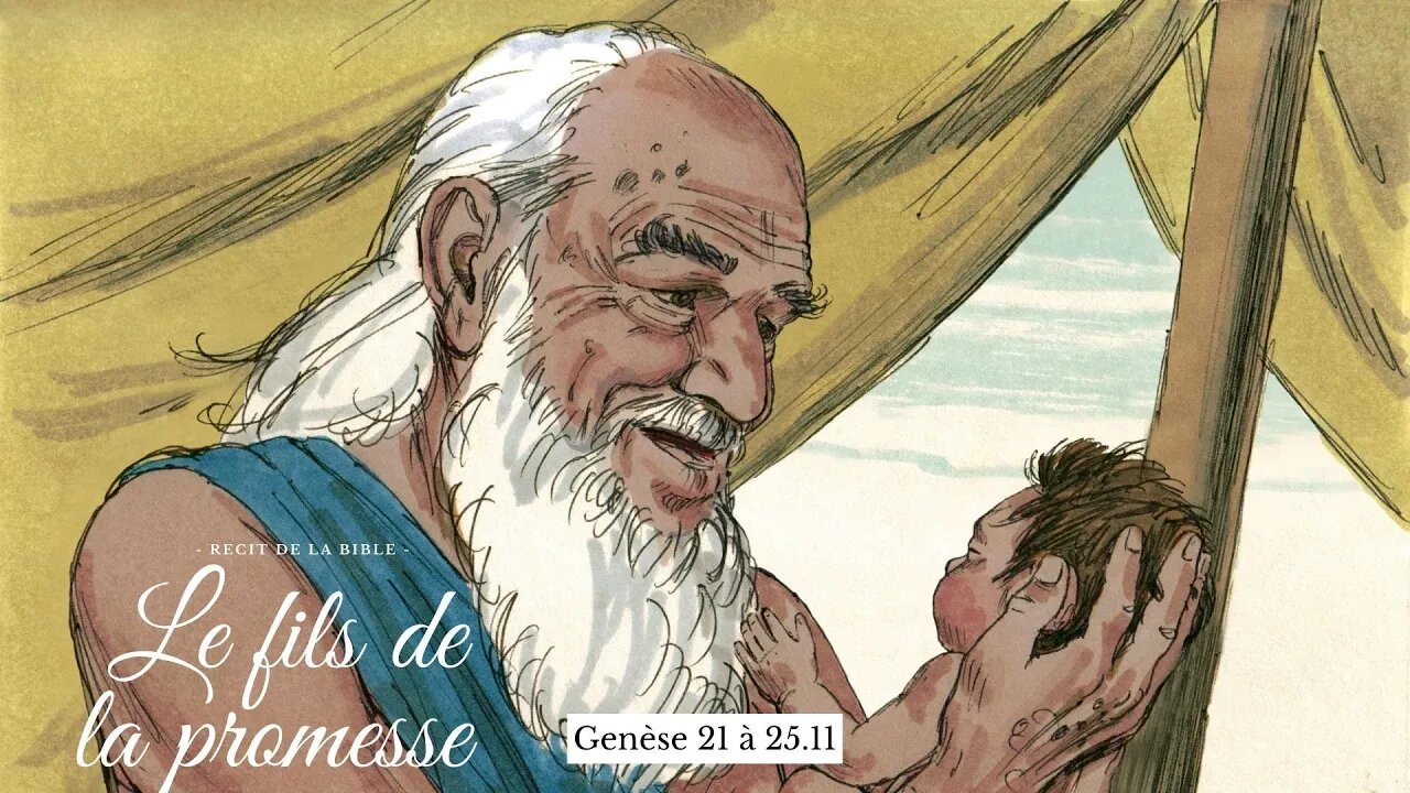 RTA - Les récits de la Bible - 5. Le fils de la promesse