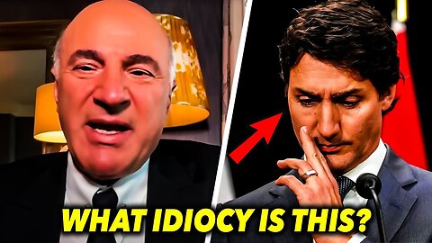 Kevin O’Leary: "You Won’t Believe What’s HAPPENING in Canada Right Now..."