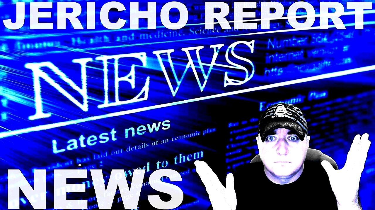 The Jericho Report Weekly News Briefing # 320 03/19/2023